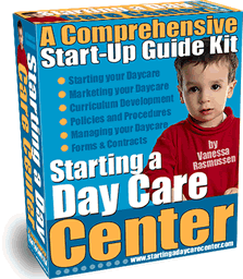 The Starting a Day Care Center Start-Up Guide Kit